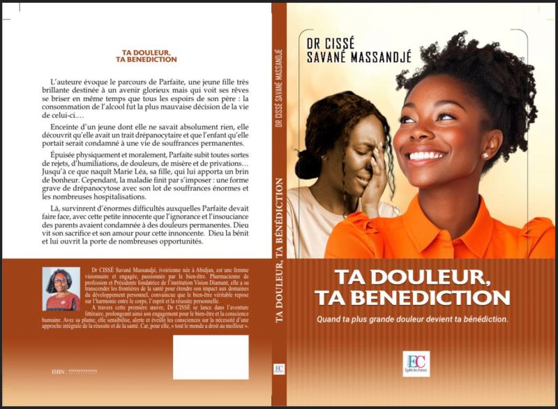Ta douleur, ta b&eacute;n&eacute;diction &ndash; Dr CISSE Massandj&eacute;